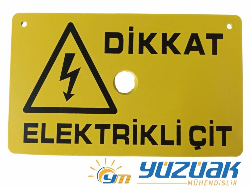 ELEKTRİK ÇİT LEVHASI